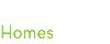 Homes